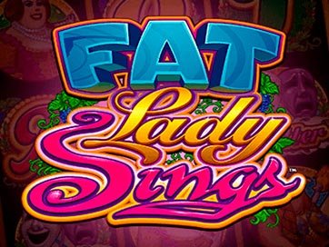 Fat Lady Sings